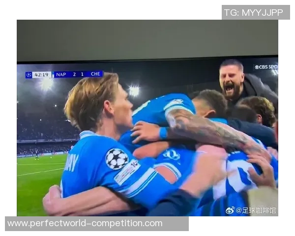 世界杯历史冷门切尔西大胜那不勒斯红牌事件引发全场热议
