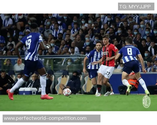 友谊赛惊现冷门AC米兰轻取波尔图点球大战引发全场沸腾